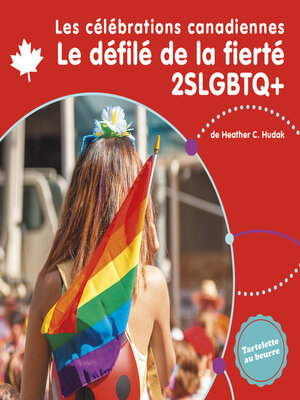cover image of Le défilé de la fierté 2SLGBTQ+